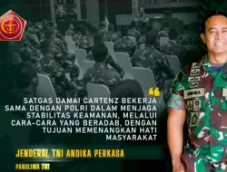 Satgas Damai Cartenz Utamakan Kegiatan Pembinaan Teritorial
