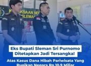 Eks Bupati Sleman SP Resmi Tersangka Korupsi Dana Hibah Pariwisata, Negara Rugi Rp10,9 Miliar